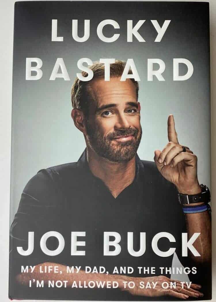 Lucky Bastard, Joe Buck, Hardcover Autobiographical Autographed Book